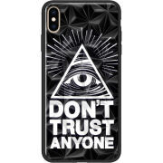 Чехол Prizma Uprint Apple iPhone XS Max Dont Trust Anyone