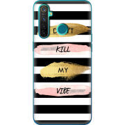 Чехол BoxFace Realme 5 Pro Dont Kill My Vibe
