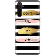 Чехол BoxFace Realme 6 Pro Dont Kill My Vibe