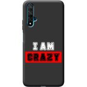 Черный чехол BoxFace Honor 20 I'm Crazy