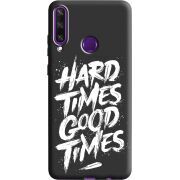 Черный чехол BoxFace Huawei Y6p Hard Times Good Times
