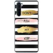 Чехол BoxFace OnePlus Nord Dont Kill My Vibe