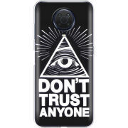 Чехол BoxFace Nokia G20 Dont Trust Anyone