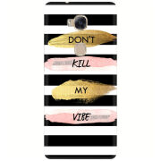 Чехол Uprint Huawei Honor 5X Dont Kill My Vibe