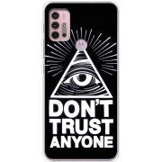Чехол BoxFace Motorola G10 Dont Trust Anyone