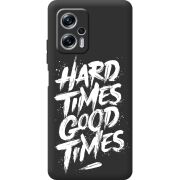 Черный чехол BoxFace Poco X4 GT Hard Times Good Times