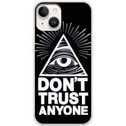 Чехол BoxFace Apple iPhone 14 Plus Dont Trust Anyone