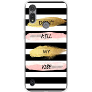 Чехол BoxFace Motorola E6S Dont Kill My Vibe