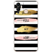 Чехол BoxFace Infinix Hot 12 Play Dont Kill My Vibe