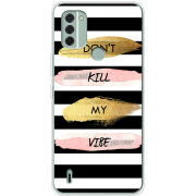 Чехол BoxFace Nokia C31 Dont Kill My Vibe