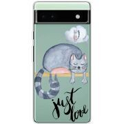 Прозрачный чехол BoxFace Google Pixel 6A Just Love