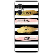Чехол BoxFace Xiaomi Redmi Note 11R Dont Kill My Vibe