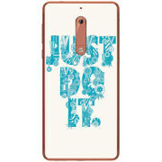 Чехол Uprint Nokia 5 Just  Do It