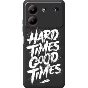 Черный чехол BoxFace ZTE Blade A54 Hard Times Good Times