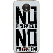 Чехол Uprint Motorola Moto C Plus XT1723 No Girlfriend