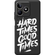 Черный чехол BoxFace Realme Note 50 Hard Times Good Times