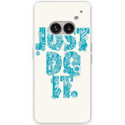 Чехол BoxFace Nothing Phone (2a) Just  Do It