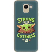 Чехол U-print Samsung J600 Galaxy J6 2018 Strong in me Cuteness is
