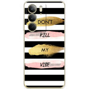 Чохол BoxFace Realme C75 Dont Kill My Vibe