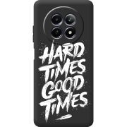Чорний чохол BoxFace Realme 13 5G Hard Times Good Times