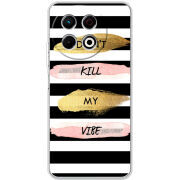 Чохол BoxFace Tecno Spark 30 Pro 4G Dont Kill My Vibe
