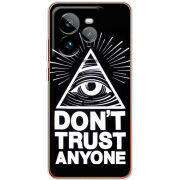 Чохол BoxFace Realme GT 7 Pro Dont Trust Anyone