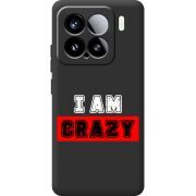 Чорний чохол BoxFace Xiaomi 15 I'm Crazy
