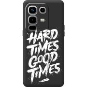 Чорний чохол BoxFace Infinix Note 50 Pro Plus Hard Times Good Times
