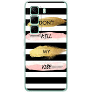 Чохол BoxFace Infinix Hot 60i Dont Kill My Vibe