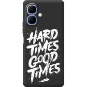 Чорний чохол BoxFace Infinix Smart 10 Hard Times Good Times