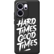 Чорний чохол BoxFace OPPO Reno 14 FS Hard Times Good Times