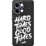 Чорний чохол BoxFace OPPO Reno 14 5G Hard Times Good Times