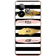 Чохол BoxFace Realme GT 7 5G Dont Kill My Vibe