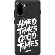Чорний чохол BoxFace OnePlus Ace 6 Hard Times Good Times