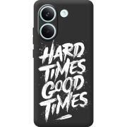 Чорний чохол BoxFace Poco X8 Pro Hard Times Good Times