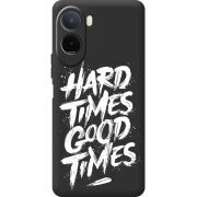 Чорний чохол BoxFace Xiaomi Redmi A7 Pro Hard Times Good Times