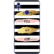 Чехол Uprint Honor Note 10 Dont Kill My Vibe