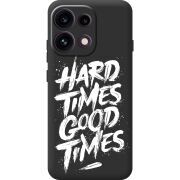 Чорний чохол BoxFace OPPO Reno 16F Hard Times Good Times