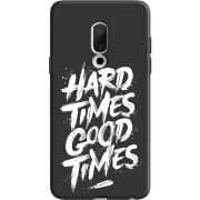 Черный чехол Uprint Meizu 15 Hard Times Good Times