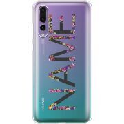 Прозрачный чехол Uprint Huawei P20 Pro Именной